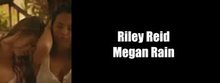 Riley Reid & Megan Rain, BFFs Share Everything